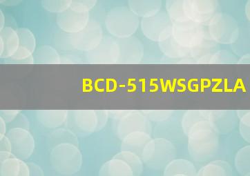 BCD-515WSGPZLA